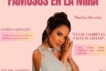 Revista Famosos en la Mira, edición verano 2025